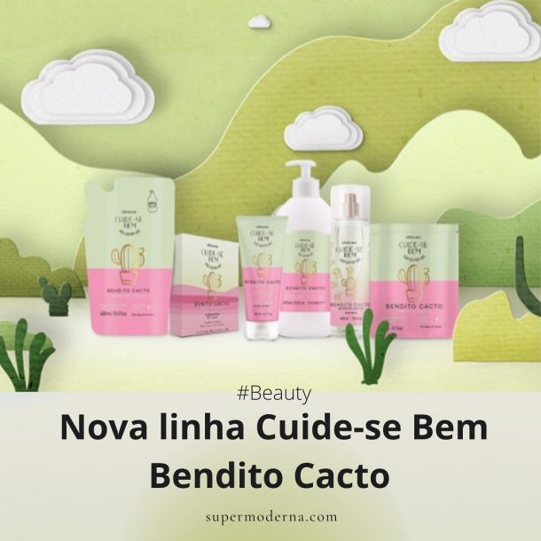 Nova Linha Cuide Se Bem Bendito Cacto Super Moderna