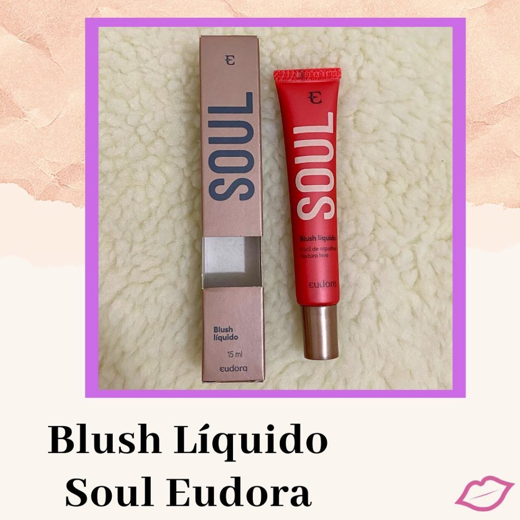 blush liquido soul eudora